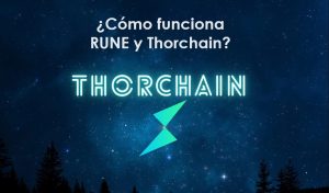 rune thorchain como funciona